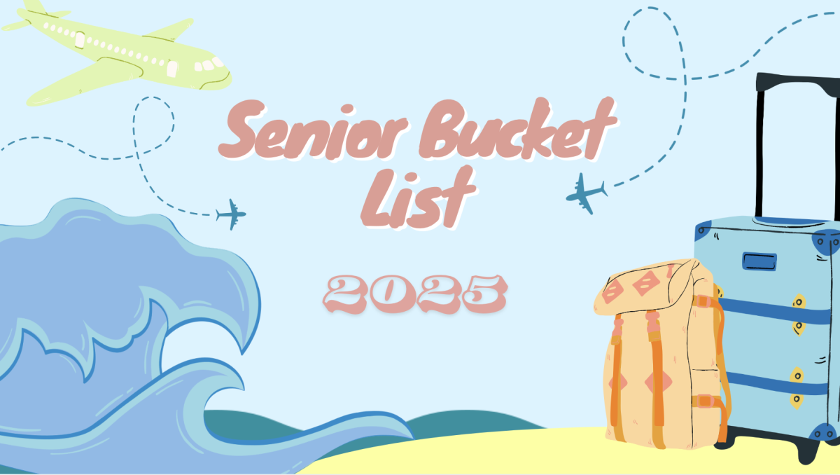 Class of 2025: Senior Bucket List